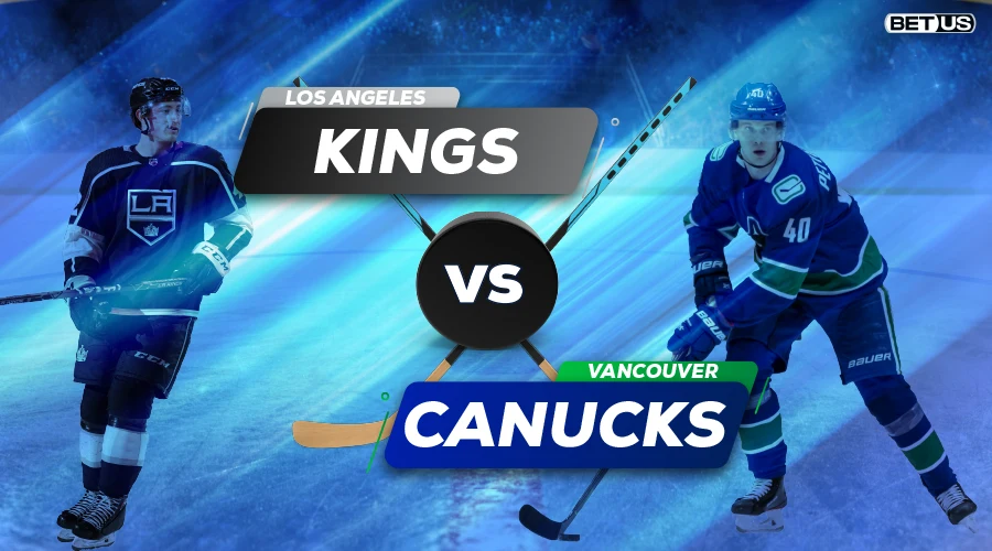 Kings vs Canucks Predictions, Game Preview, Live Stream, Odds & Picks April 28