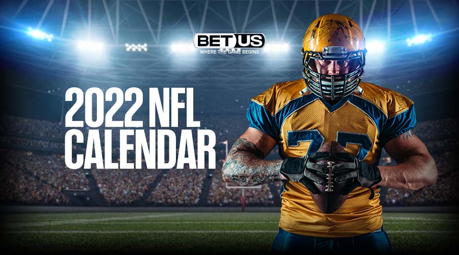 Football betting: Breaking down the 2022 NFL Schedule