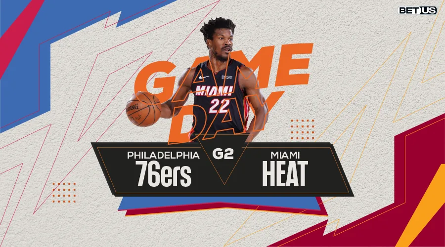 76ers vs Heat Game 2, Predictions, Preview, Odds & Picks