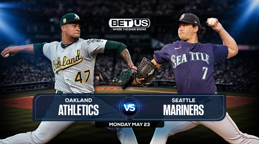 Athletics vs Mariners Predictions, Game Preview, Live Stream, Odds & Picks, May 23