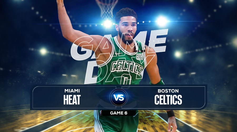 Heat vs Celtics Game 6, Predictions, Preview, Live Stream, Odds & Picks, May 27