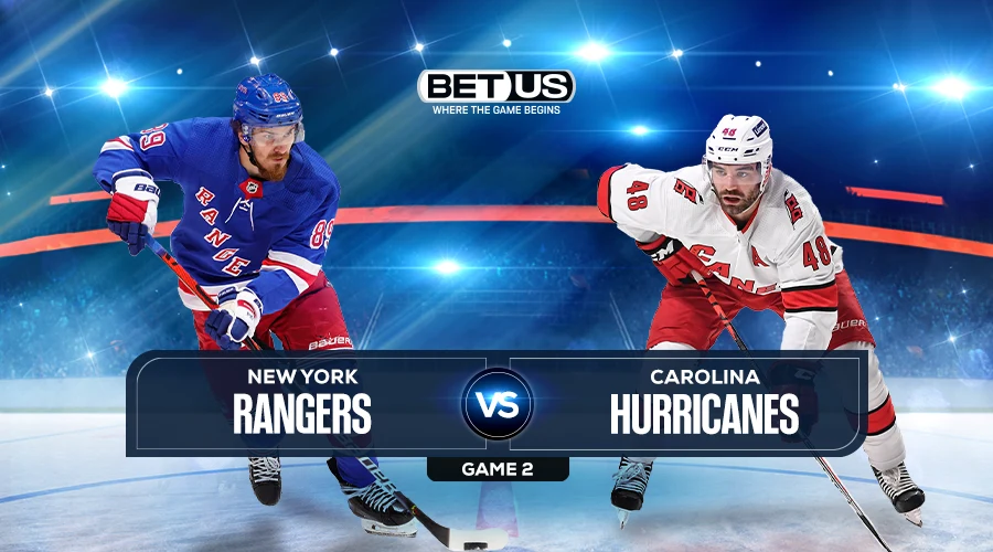 Rangers vs Hurricanes Game 2, Predictions, Game Preview, Live Stream, Odds & Picks