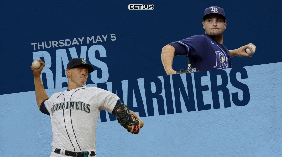 Rays vs Mariners Predictions, Game Preview, Live Stream, Odds & Picks, May 5