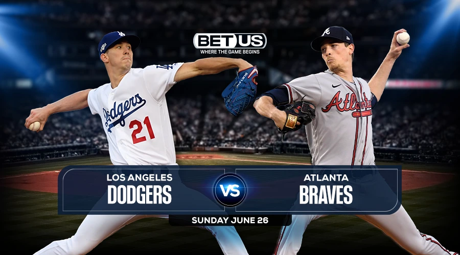 Dodgers vs Braves Picks