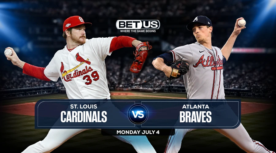 Cardinals vs Braves Predictions, Game Preview, Live Stream, Odds & Picks, July 4