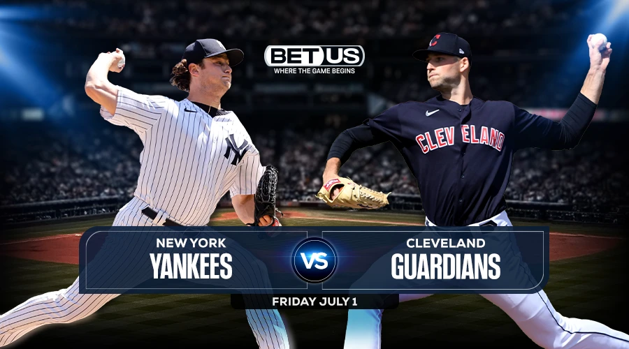 Yankees vs Guardians July 1 Preview, Stream, Odds and Picks