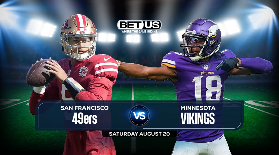 San Francisco 49ers vs Minnesota Vikings - BetUS 2022