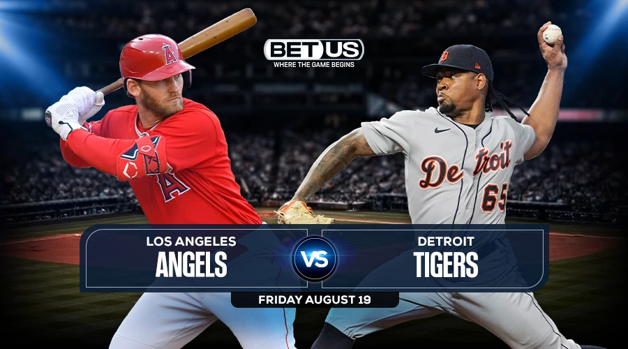 Angels vs Tigers Predictions, Game Preview, Live Stream, Odds & Picks, Aug.19
