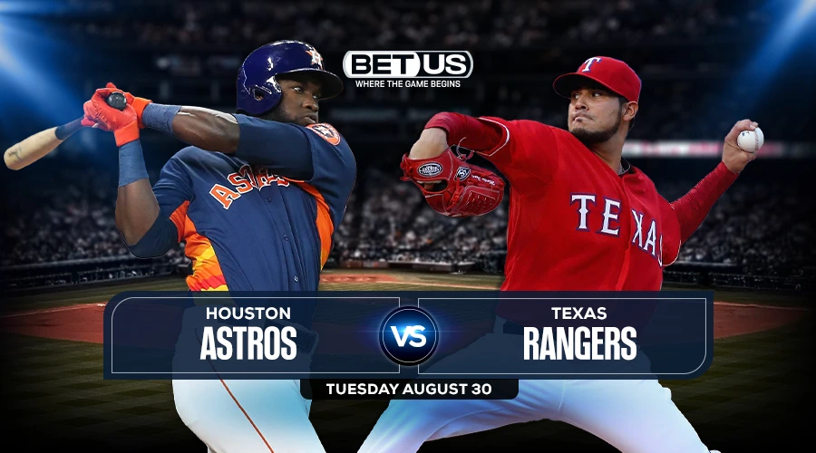 Astros vs Rangers Predictions, Game Preview, Live Stream, Odds & Picks, Aug. 30
