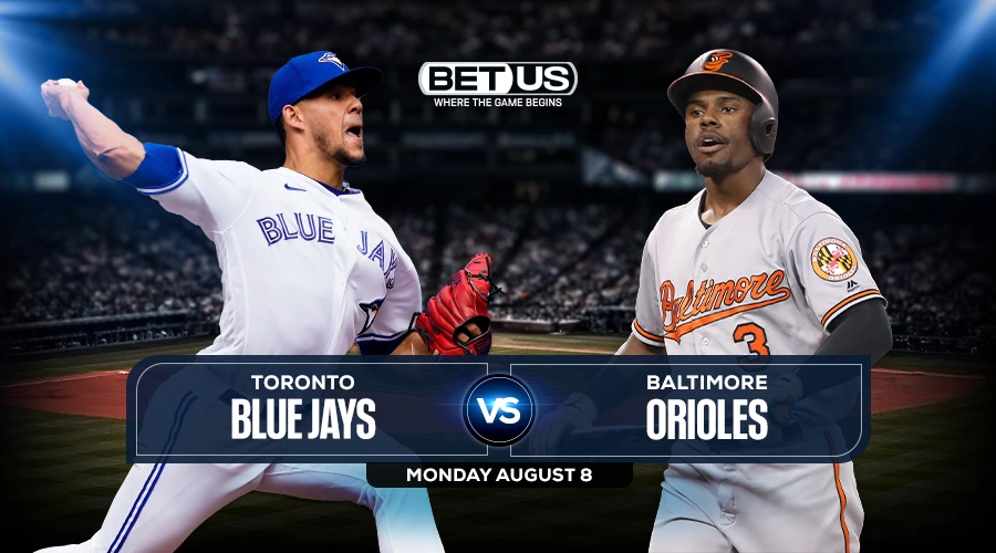 Blue Jays vs Orioles Predictions, Preview, Stream, Odds & Picks, Aug. 8