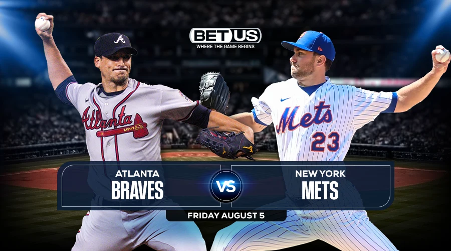 Braves vs Mets Aug. 5 Predictions, Preview, Stream, Odds & Picks