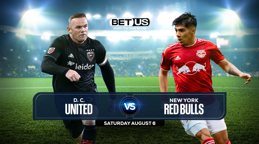 DC United vs Red Bulls, Predictions, Game Preview, Live Stream, Odds & Picks