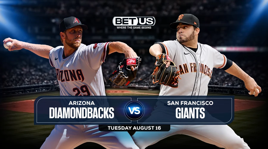 Diamondbacks vs Giants Predictions, Game Preview, Live Stream, Odds, Picks, Aug. 16