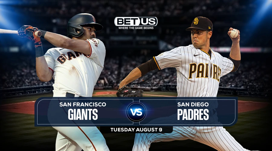 Giants vs Padres Predictions, Game Preview, Live Stream, Odds & Picks, Aug 9
