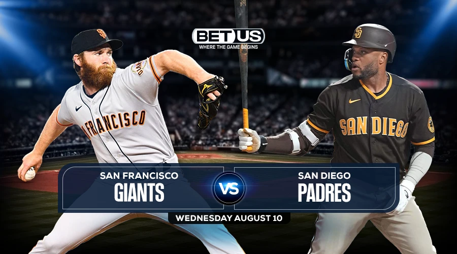 Giants vs Padres Predictions, Preview, Stream, Odds & Picks, Aug.10
