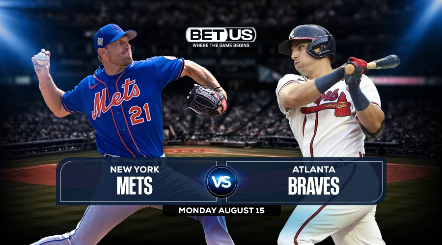 Mets vs Braves Predictions, Preview, Stream, Odds & Picks, Aug.15