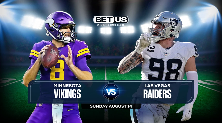 Vikings vs Raiders Predictions, Preview, Live Stream, Odds & Picks, Aug. 14