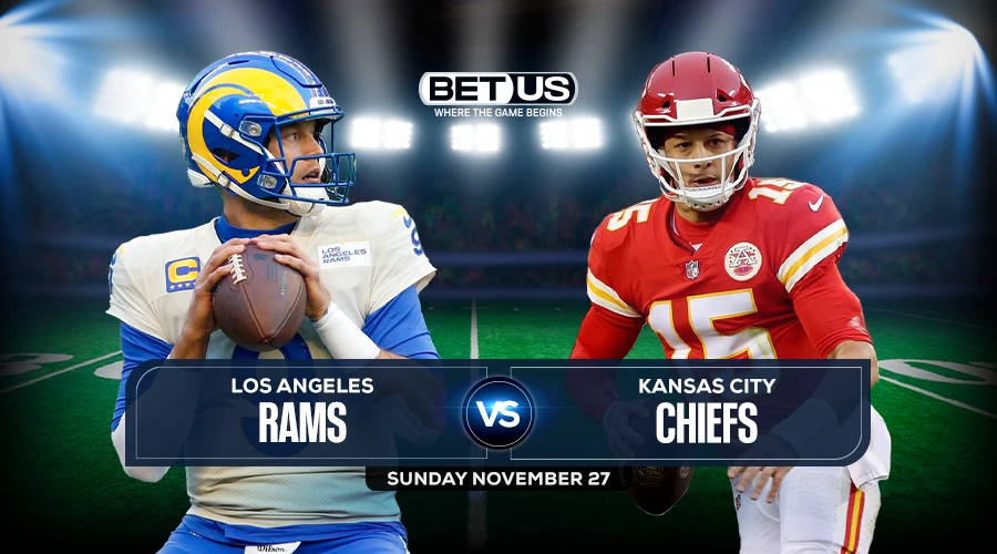 Rams vs Chiefs Preview, Live Stream, Odds and Picks Nov 27