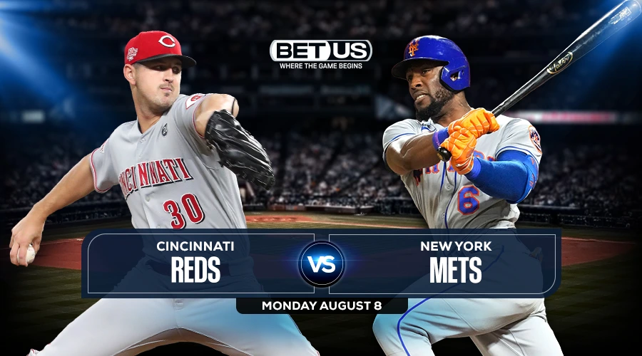 Reds vs Mets Predictions, Game Preview, Live Stream, Odds & Picks, Aug. 8