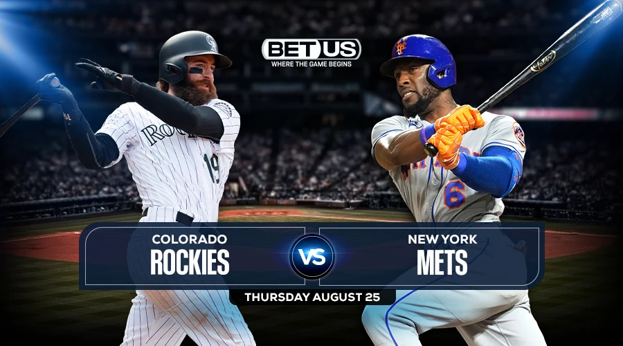 Rockies vs Mets Predictions, Game Preview, Live Stream, Odds, Picks, Aug. 25