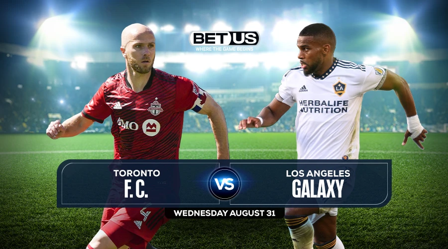 Toronto FC vs LA Galaxy Predictions, Preview, Stream, Odds & Picks