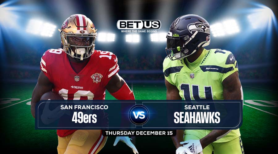 49ers vs Seahawks Prediction, Odds and Picks Dec. 15