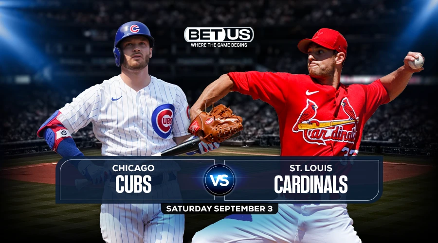 Cubs vs Cardinals Preview, Live Stream, Odds, Picks & Predictions, Sept. 3