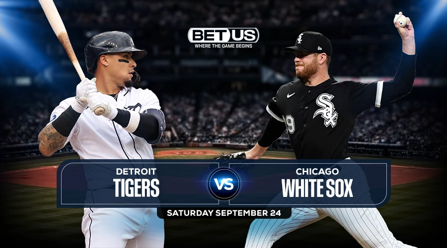Tigers vs White Sox Predictions, Game Preview, Stream, Odds, Sept. 24