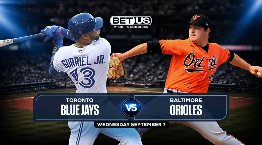 Blue Jays vs. Orioles Predictions, Preview, Odds and Picks.