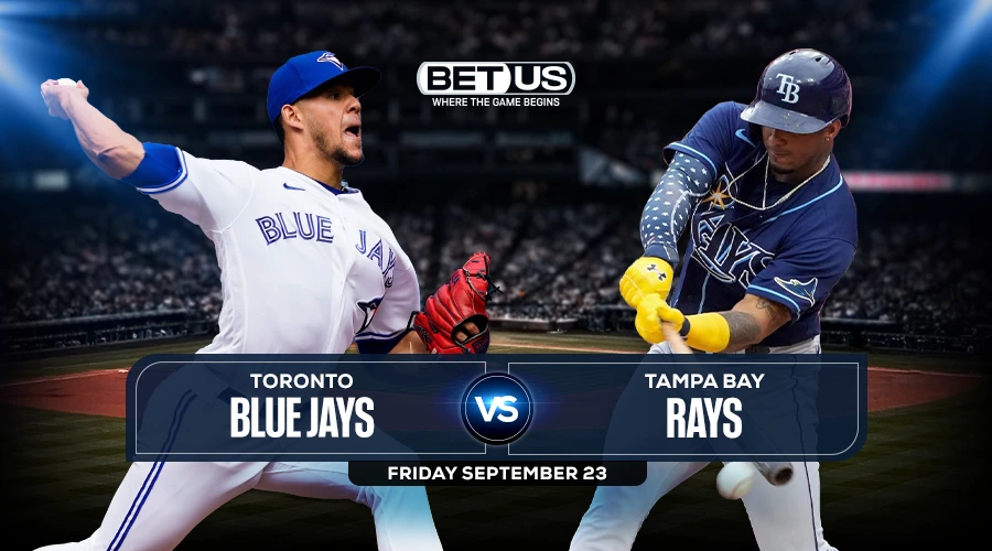 Rays vs Blue Jays Prediction, Game Preview, Live Stream, Odds & Picks Sept. 23