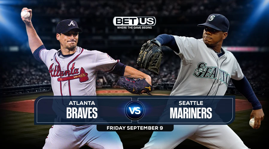 Braves vs Mariners Predictions, Preview, Stream, Picks Sept. 9