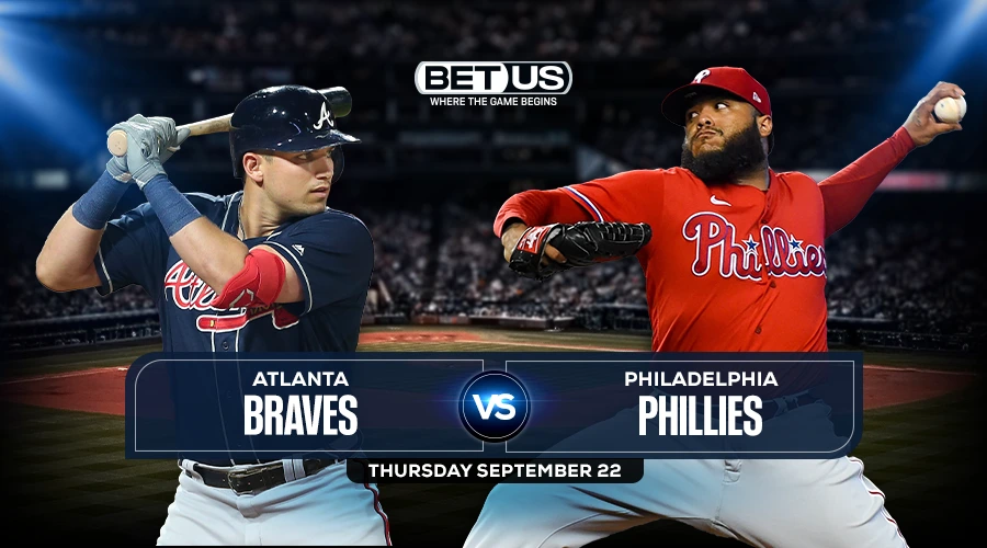 Braves vs Phillies Prediction, Game Preview, Live Stream, Odds & Picks Sept. 22