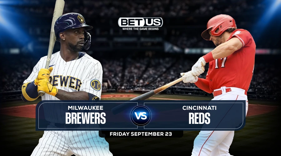Brewers vs Reds Prediction, Game Preview, Live Stream, Odds & Picks Sept. 23