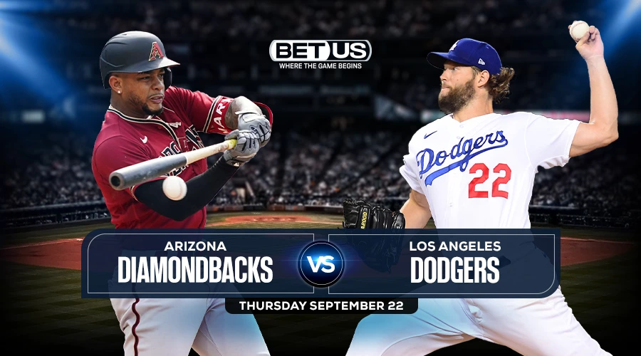 Diamondbacks vs Dodgers Prediction, Game Preview, Live Stream, Odds & Picks Sept. 22