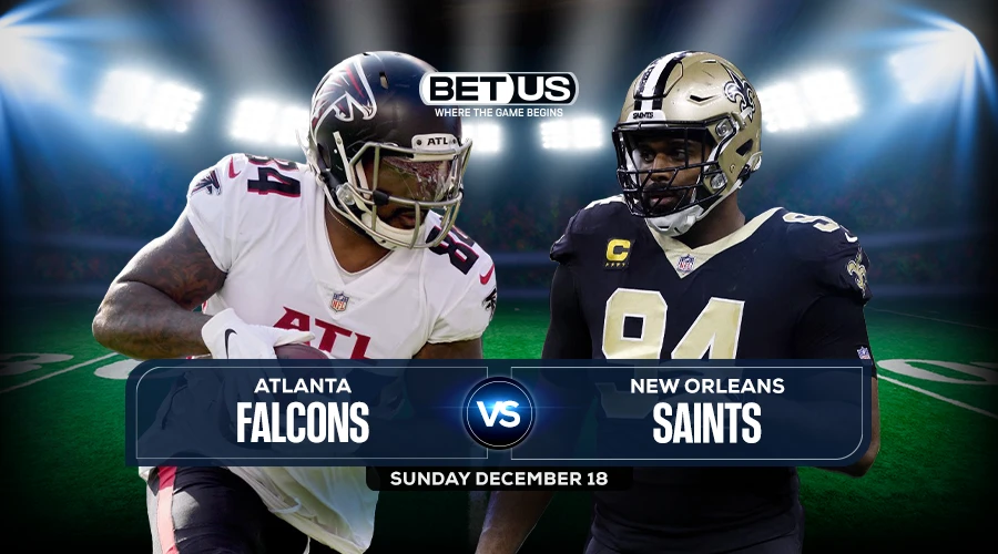 Falcons vs Saints Prediction, Odds and Picks, Dec 18