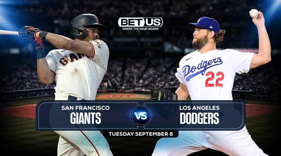 Giants vs Dodgers Predictions, Preview, Stream, Odds & Picks, Sept. 6