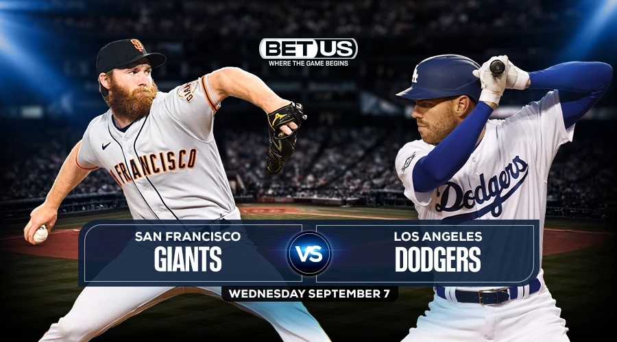 Giants vs Dodgers Predictions, Game Preview, Live Stream, Odds, Picks, Sept. 7