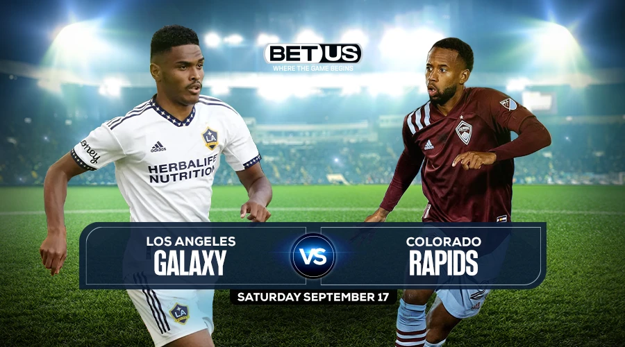 Los Angeles Galaxy vs Colorado Rapids Prediction, Preview, Stream, Odds & Picks