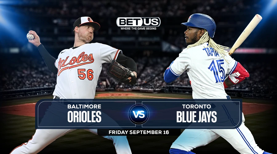Orioles vs Blue Jays Prediction, Game Preview, Live Stream, Odds & Picks Sept. 16