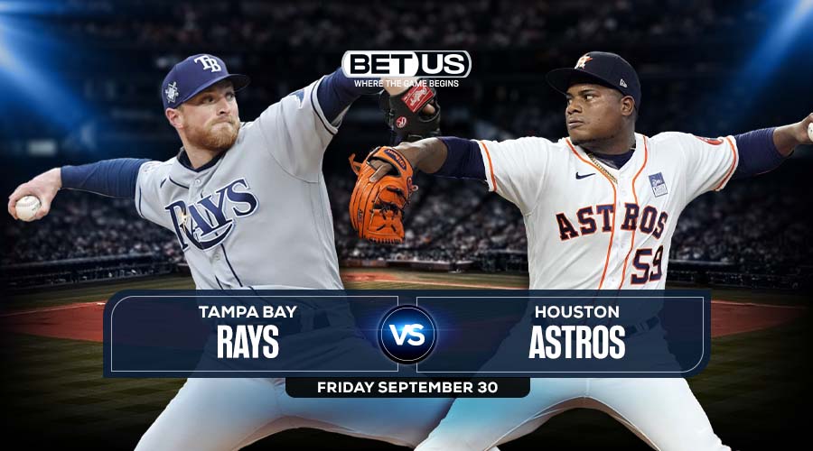 Rays vs Astros Prediction, Preview, Stream, Odds and Picks.