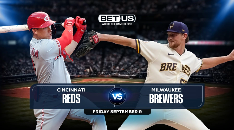 Reds vs Brewers Predictions, Game Preview, Live Stream, Odds & Picks, Sept. 9