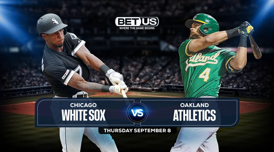 White Sox vs Athletics Predictions, Game Preview, Live Stream, Odds & Picks, Sept. 8