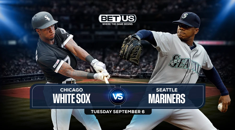 White Sox vs Mariners Predictions, Game Preview, Live Stream, Odds & Picks, Sept. 6