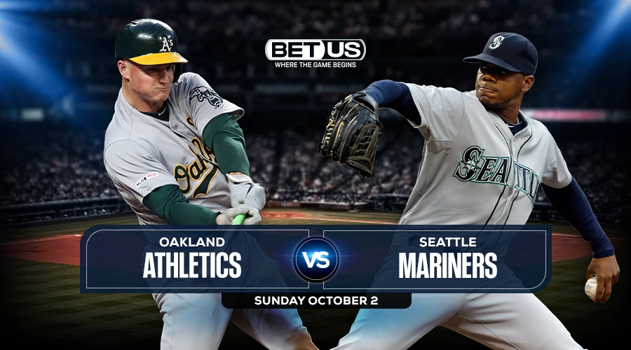 A’s vs Mariners Predictions, Game Preview, Odds, Stream, Picks Oct 2