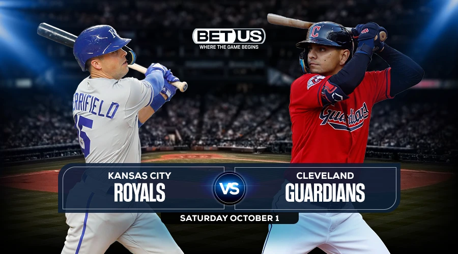 Royals vs Guardians Predictions, Game Preview, Stream, Odds, Picks, Oct 1