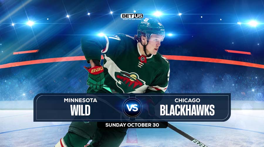Wild vs Blackhawks Oct 30 Prediction, Preview, Odds, & Picks