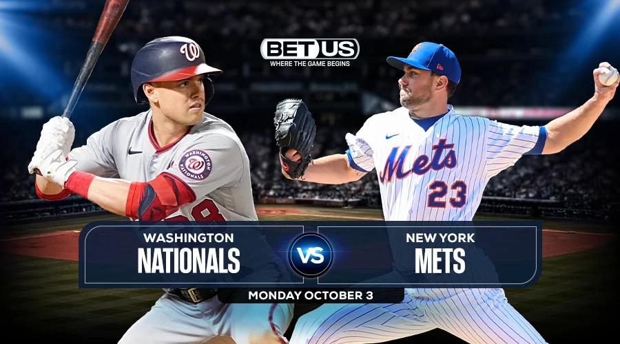 Nationals vs Mets Prediction, Game Preview, Live Stream, Odds, Picks, Oct. 03