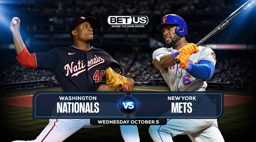 Nationals vs Mets Prediction, Game Preview, Live Stream, Odds, Picks, Oct. 5