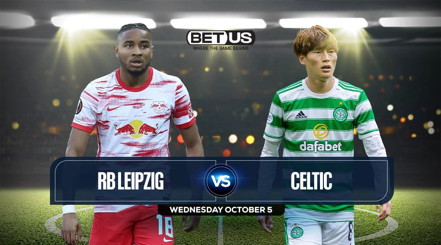 RB Leipzig vs Celtic Prediction, Match Preview, Live Stream, Odds & Picks