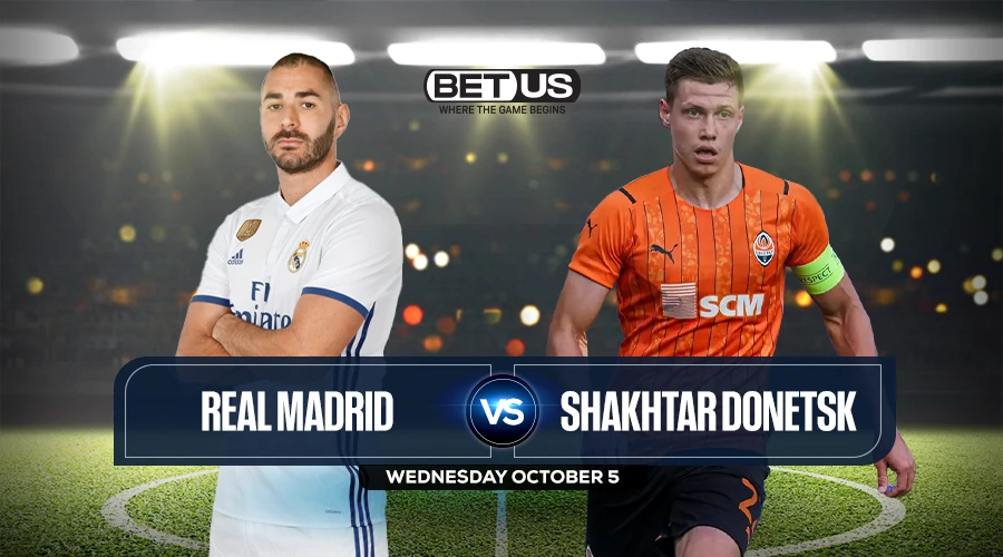 Real Madrid vs Shakhtar Donetsk Prediction, Preview, Stream, Odds & Picks